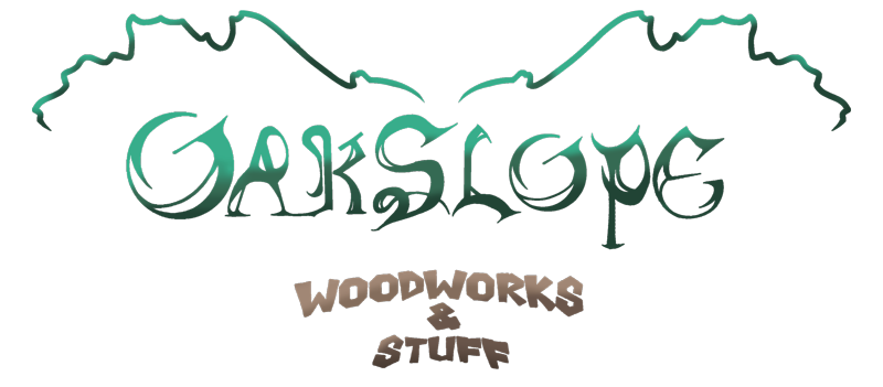 Oakslope WoodWorks & Stuff